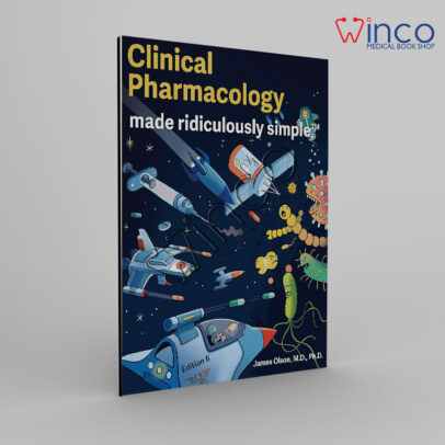 Clinical-Pharmacology-Made-Ridiculously-Simple-