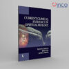 Current Clinical Evidence in Ophthalmology