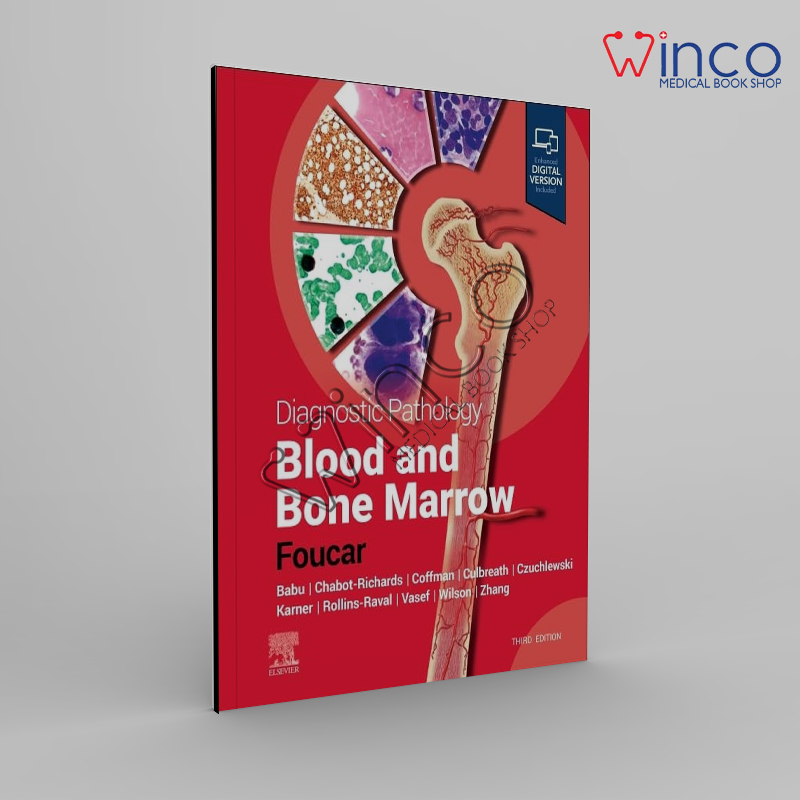 Diagnostic Pathology: Blood and Bone Marrow 3rd Edition