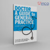 Doctor: A Guide to General Practice 