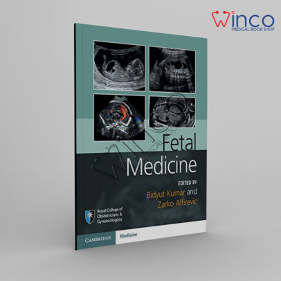 Fetal Medicine (Royal College of Obstetricians and Gynaecologists Advanced Skills) 