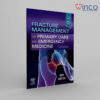 Fracture Management for Primary Care and Emergency Medicine 4th Edition