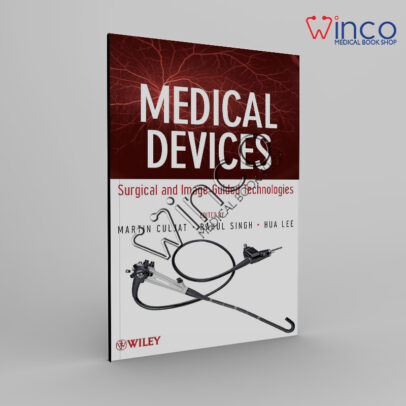 Medical Devices: Surgical and Image-Guided Technologies