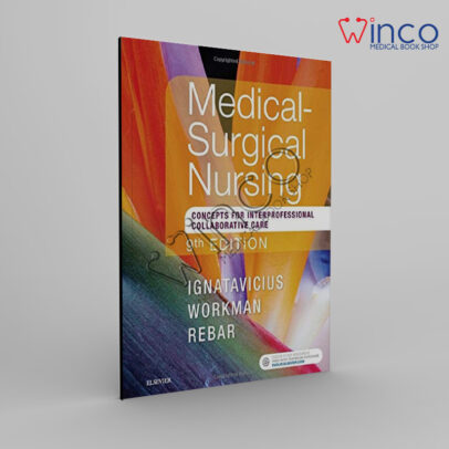 Medical-Surgical Nursing: Concepts for Interprofessional Collaborative Care, Single Volume
