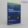 Neuro-Ophthalmology (Color Atlas and Synopsis of Clinical Ophthalmology)