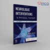 Neurologic Interventions for Physical Therapy 4th Edition