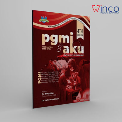 PGMI & AKU Residency Test Preparation Guide (4th Edition)