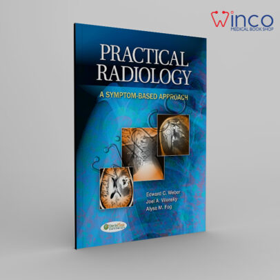 Practical Radiology: A Symptom-Based Approach