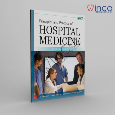 Principles and Practice of Hospital Medicine, Second Edition 2nd Edition