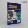 Public Health Emergencies: Case Studies, Competencies, and Essential Services of Public Health