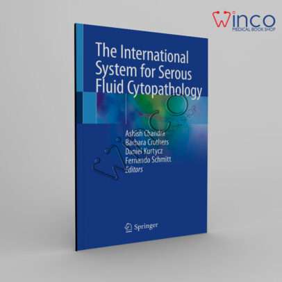 The International System for Serous Fluid Cytopathology