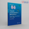 Thyroid: The Butterfly of Metabolism: How to prevent, take care of oneself, and stay healthy