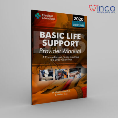 Basic Life Support Provider Manual - A Comprehensive Guide Covering the Latest Guidelines