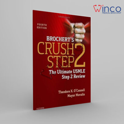 Brochert’s Crush Step 2: The Ultimate USMLE Step 2 Review, 4th