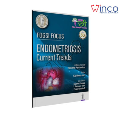 FOGSI Focus Endometriosis Current Trends