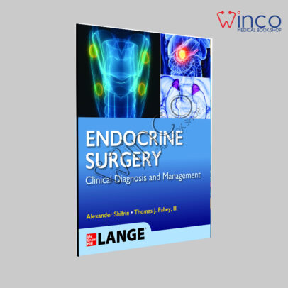 Lange Endocrine Surgery: Clinical Diagnosis and Management