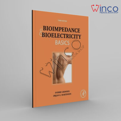 Bioimpedance and Bioelectricity Basics, 3rd Edition