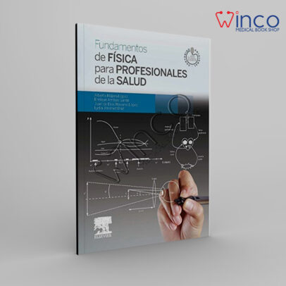 Fundamentos de Física para Profesionales de la Salud (Spanish Edition)