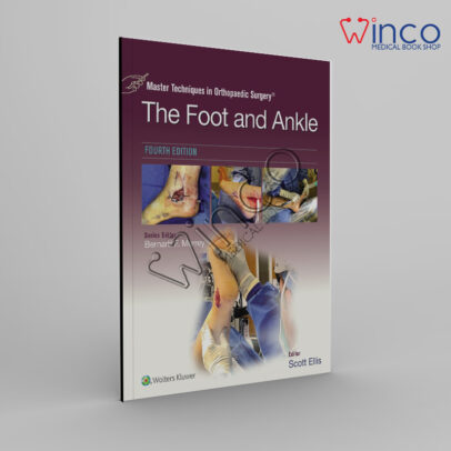 Master Techniques in Orthopaedic Surgery The Foot and Ankle, 4th Edition Winco Online Medical Book