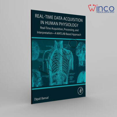 Real-Time Data Acquisition in Human Physiology