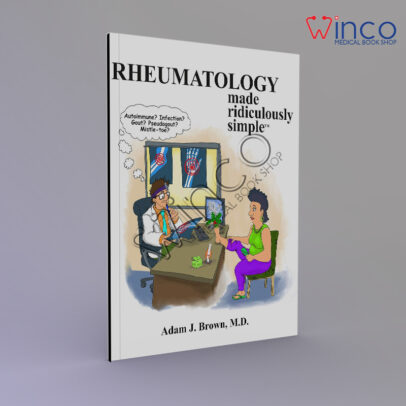 Rheumatology Made Ridiculously Simple