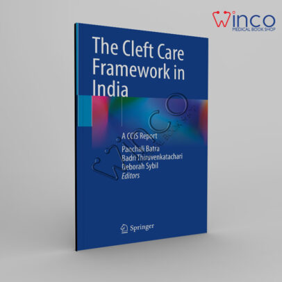 The Cleft Care Framework in India: A CCIS Report