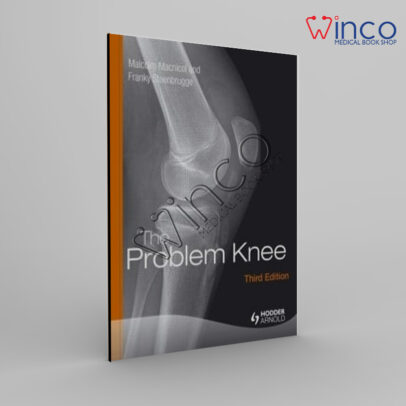 The Problem Knee, Third Edition