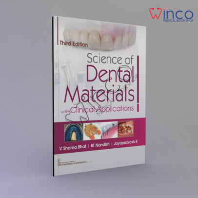 Science of Dental Materials with Clinical Applications Third Edition, Kindle Edition
