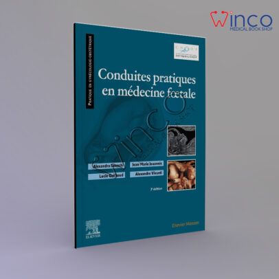 Conduites pratiques en médecine foetale