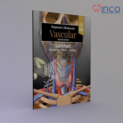 Diagnostic Ultrasound: Vascular 2nd Edition