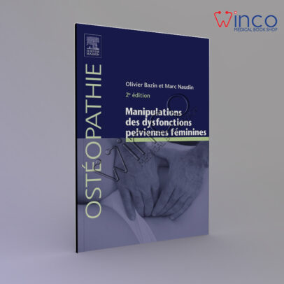 Manipulations des dysfonctions pelviennes féminines, 2nd Edition