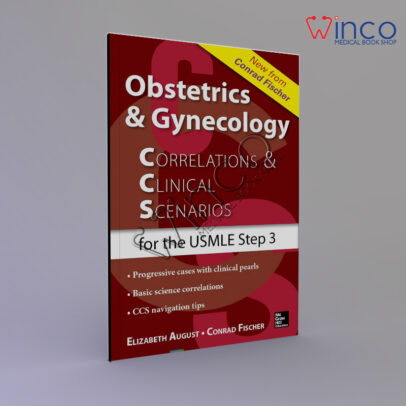 Obstetrics & Gynecology Correlations and Clinical Scenarios 1st Edition