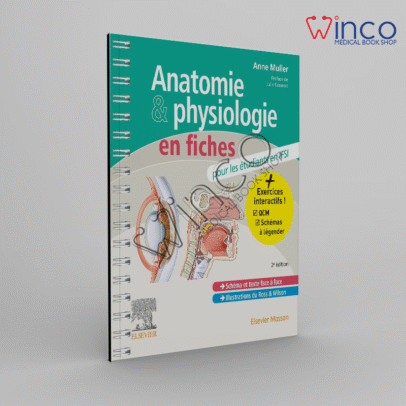 Anatomie et physiologie en fiches pour les étudiants en IFSI: Avec un site Internet d'entraînements interactifs