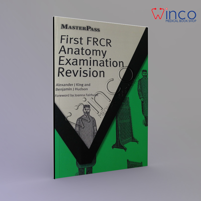 First FRCR Anatomy Examination Revision (MasterPass)