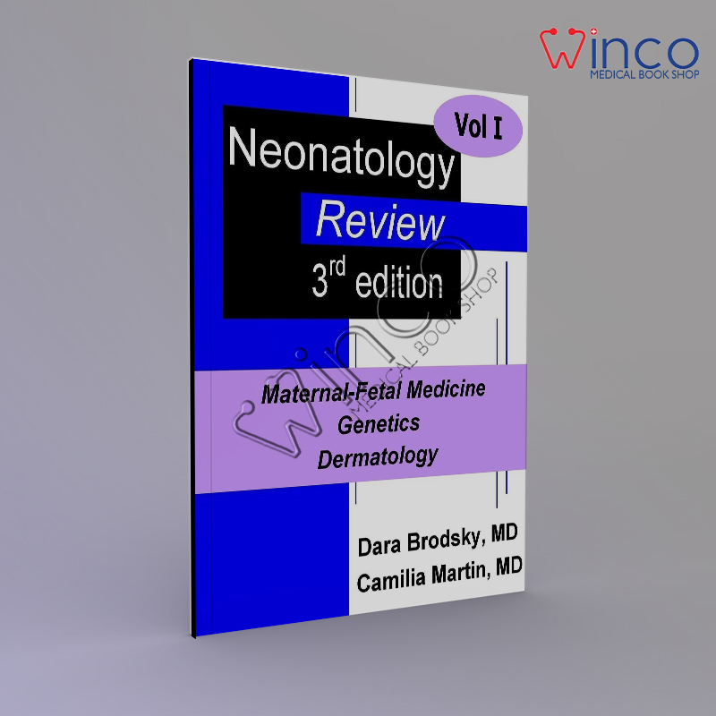 Neonatology Review: Volume 1