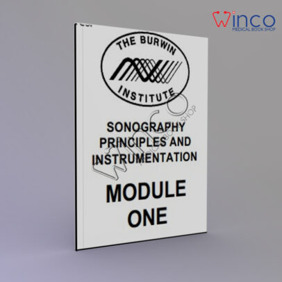 SONOGRAPHY PRINCIPLES AND INSTRUMENTATION MODULE ONE