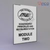 SONOGRAPHY PRINCIPLES AND INSTRUMENTATION MODULE TWO