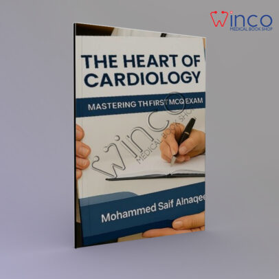 The Heart of Cardiology: Mastring the First MCQ Exam