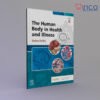 The Human Body in Health and Illness 8th Edition