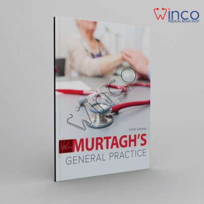 Murtagh's General Practice 9e