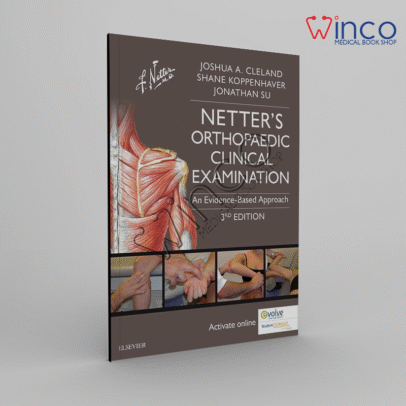 Netter's Orthopaedic Clinical Examination: An Evidence-Based Approach (Netter Clinical Science) 3rd Edition, Kindle Edition