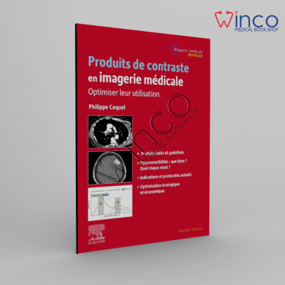 Produits de contraste en Imagerie médicale - Optimiser leur utilisation