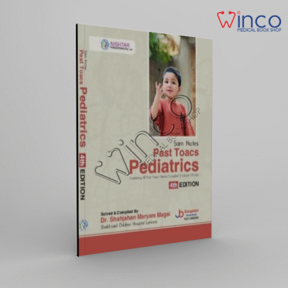 Sam Notes PAST TOACS PEDIATRICS 4rd Edition