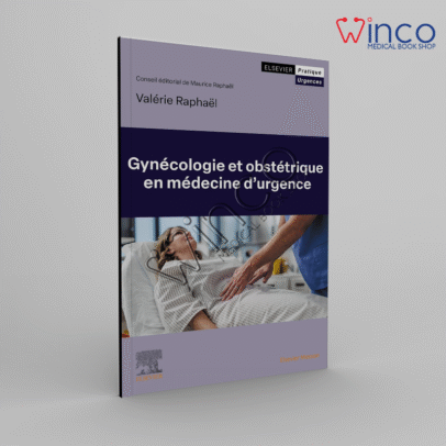 Gynécologie et obstétrique en médecine d'urgence