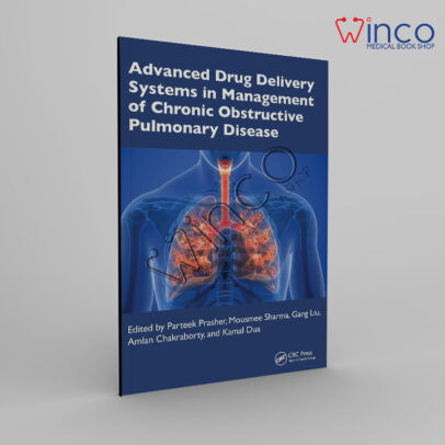 Advanced Drug Delivery Systems in Management of Chronic Obstructive Pulmonary Disease 1st Edition