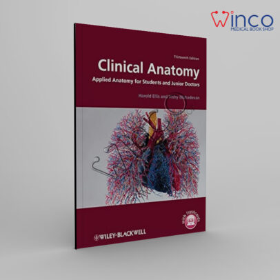 Clinical Anatomy: Applied Anatomy for Students and Junior Doctors 13th Edition