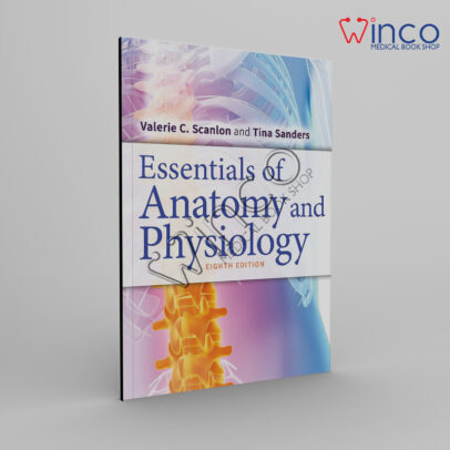 Essentials of Anatomy and Physiology Eighth Edition
