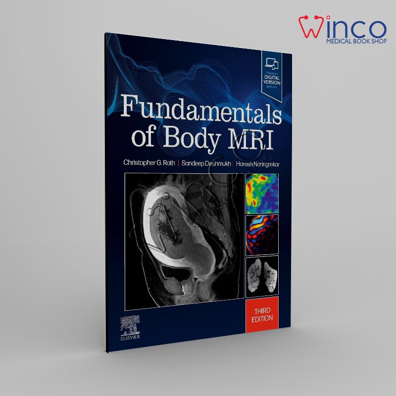 Fundamentals of Body MRI (Fundamentals of Radiology) 3rd Edition
