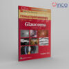 Glaucoma (Wills Eye Institute Atlas Series) Fourth Edition