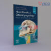 Handbook of Otolaryngology: Head and Neck Surgery 3rd Edition